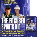 the Focused Sports Kid