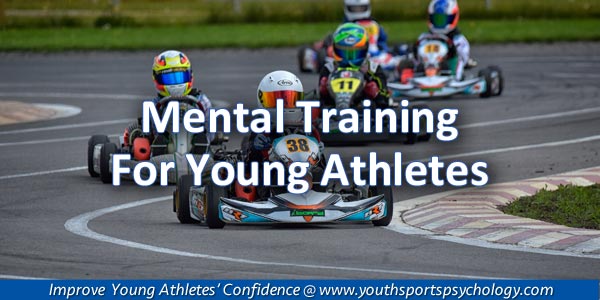 Mental Training For Young Athletes