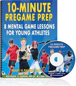 10-Minute Pregame Tips for Parents and Young Athletes